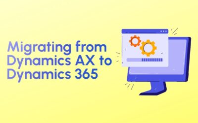 Tips for Migrating From Dynamics AX to Dynamics 365
